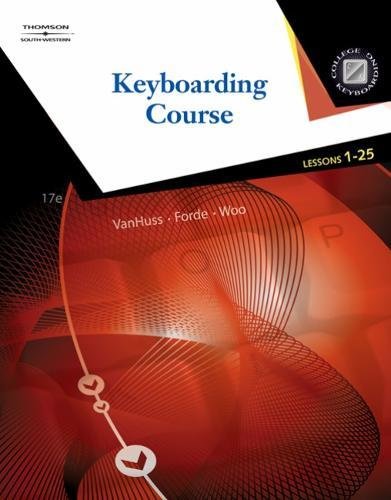 Beispielbild fr Keyboarding Course, Lessons 1-25 (with Keyboarding Pro 5 User Guide and Version 5.0.4 CD-ROM) zum Verkauf von Zoom Books Company