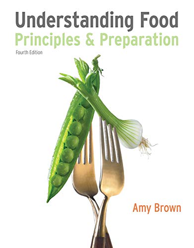 Stock image for Understanding Food: Principles and Preparation (Available Titles CourseMate) for sale by ThriftBooks-Dallas