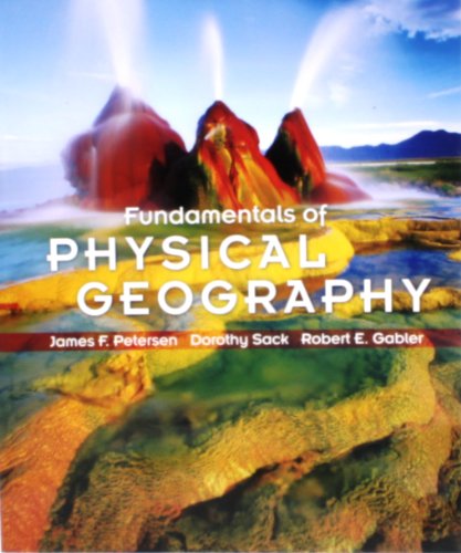 Beispielbild fr Fundamentals of Physical Geography zum Verkauf von ThriftBooks-Atlanta
