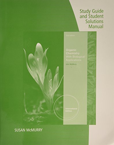 Imagen de archivo de Study Guide With Solutions Manual, Intl. Edition for McMurry's Organic Chemistry: A Biological Applications, International Edition, 2nd a la venta por Blackwell's