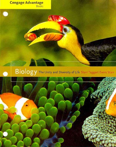 Cengage Advantage Books: Biology: The Unity and Diversity of Life (9780538739771) by Starr, Cecie; Taggart, Ralph; Evers, Christine; Starr, Lisa