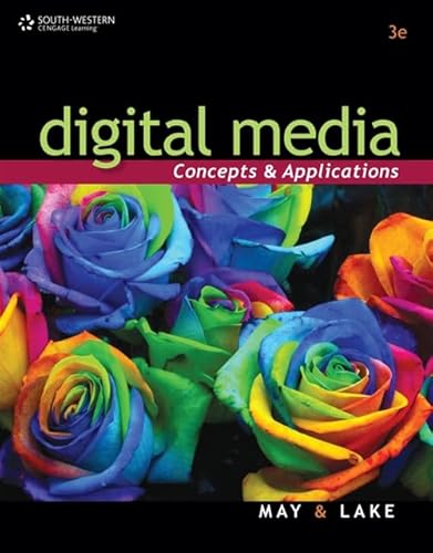 9780538741309: Digital Media: Concepts and Applications