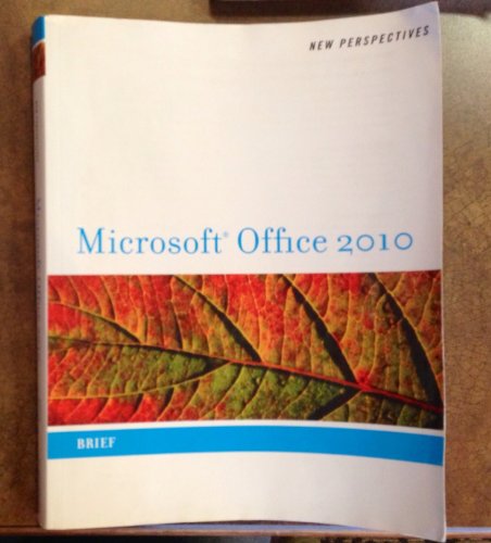 Beispielbild fr New Perspectives on Microsoft Office 2010: Brief (Available Titles Skills Assessment Manager (SAM) - Office 2010) zum Verkauf von SecondSale