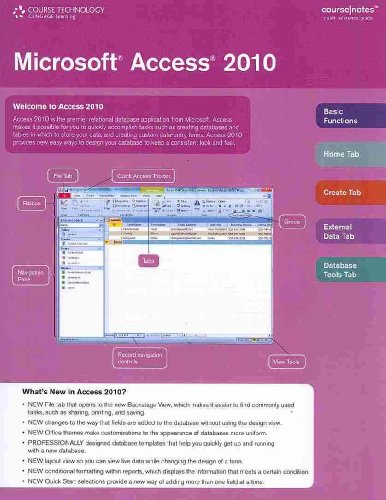 Microsoft Access 2010 CourseNotes (9780538744270) by Course Technology