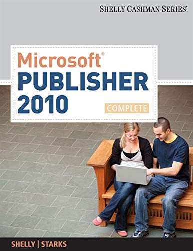 Imagen de archivo de Microsoft Publisher 2010: Complete (SAM 2010 Compatible Products) a la venta por Wonder Book