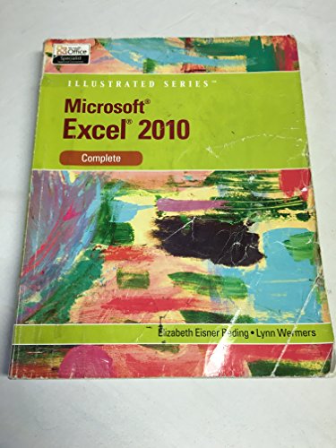 Imagen de archivo de Microsoft Excel 2010: Illustrated Complete a la venta por ThriftBooks-Atlanta