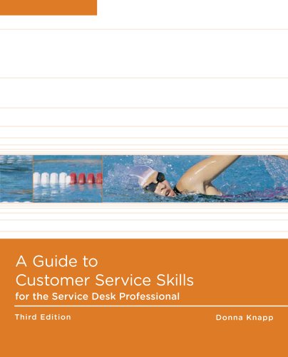 Stock image for A Guide to Customer Service Skills for the Service Desk Professional for sale by Better World Books