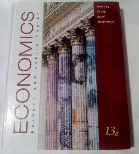 9780538754279: Economics: Private and Public Choice