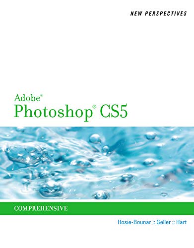 Stock image for New Perspectives on Adobe Photoshop CS5, Comprehensive (New Perspectives Series: Adobe Creative Suite) for sale by HPB-Red