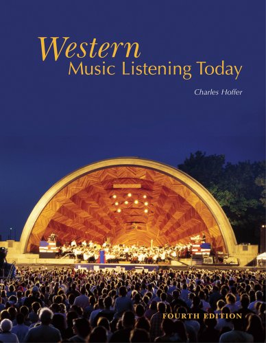 Bundle: Western Music Listening Today (with 2 CDs), 4th + WebTutorâ„¢ on WebCTâ„¢ Printed Access Card (9780538772525) by Hoffer, Charles