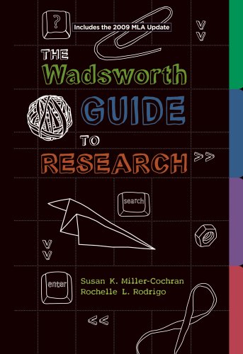 Bundle: Wadsworth Guide to Research, 2009 MLA Updated Edition + Resource Center Printed Access Card (9780538779326) by Miller-Cochran, Susan K.; Rodrigo, Rochelle L.