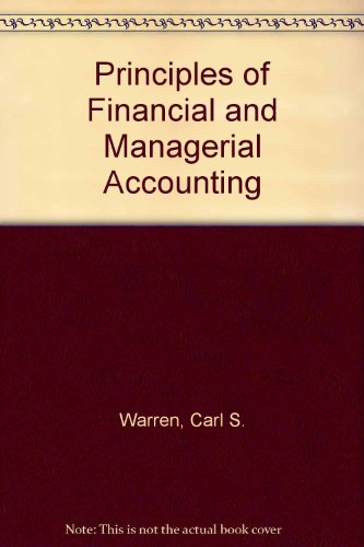 9780538801713: Principles of Financial and Managerial Accounting