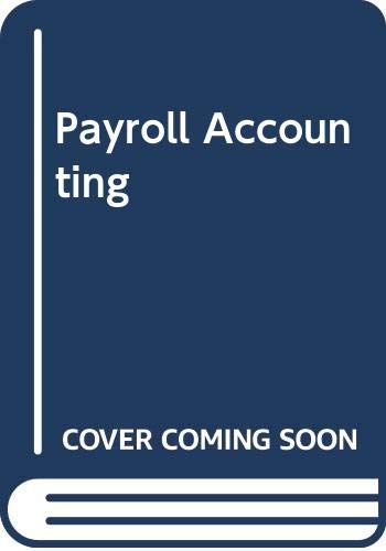 Imagen de archivo de Payroll Accounting a la venta por Better World Books