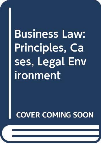 Imagen de archivo de Business Law: Principles, Cases, Legal Environment (10th Ed.) a la venta por Persephone's Books