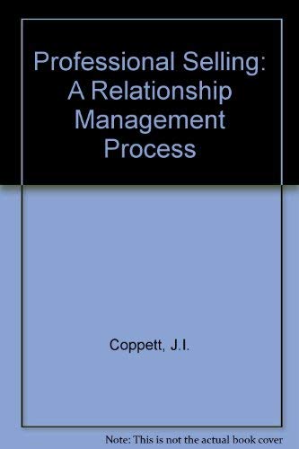 Imagen de archivo de Professional Selling: A Relationship Management Process a la venta por HPB-Red