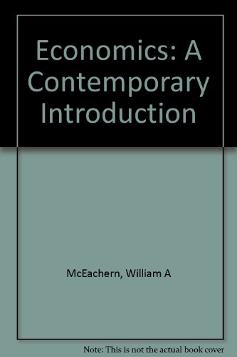 9780538808323: Economics: A Contemporary Introduction
