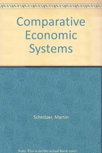 Stock image for Comparative Economic Systems for sale by WorldofBooks