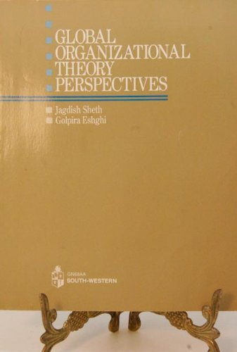 Stock image for Global Organizational Theory Perspective for sale by Better World Books Ltd