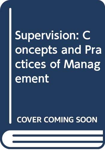 9780538810821: Supervision: Concepts and Practices of Management