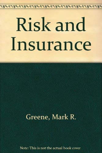 Risk & Insurance (9780538811170) by Mark Richard Greene; James S. Trieschmann