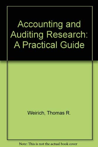 Beispielbild fr Accounting & Auditing Research: A Practical Guide zum Verkauf von Wonder Book