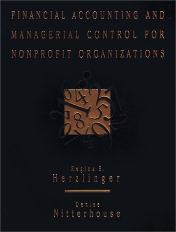 Beispielbild fr Financial Accounting and Managerial Control for Nonprofit Organizations zum Verkauf von Better World Books