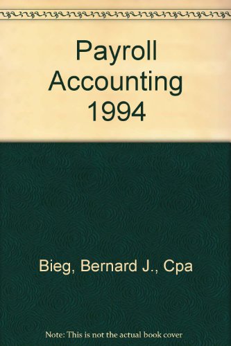Beispielbild fr Payroll Accounting 1994 zum Verkauf von Mispah books