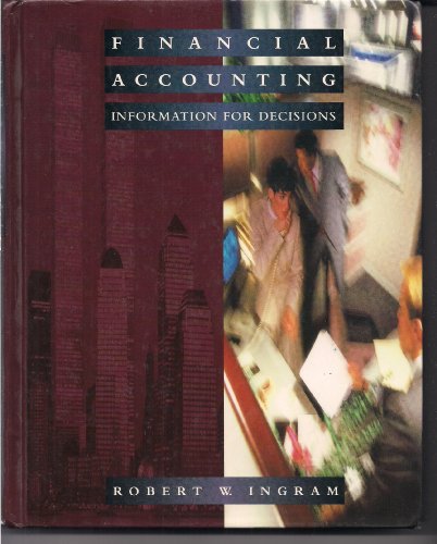 9780538827027: Financial Accounting: Information for Decisions
