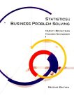 Stock image for Statistics for Business Problem Solving for sale by Jenson Books Inc