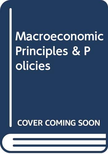 Beispielbild fr Macroeconomic Principles & Policies zum Verkauf von Christian Book Store