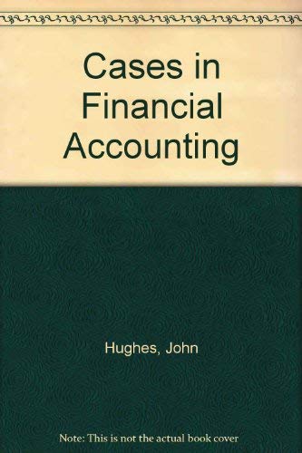 Beispielbild fr Cases in Financial Accounting zum Verkauf von Better World Books