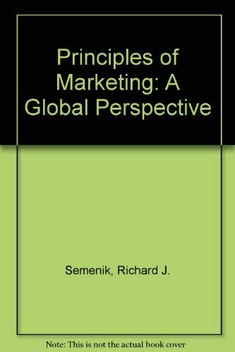 Stock image for Principles of Marketing : A Global Perspective for sale by Better World Books: West