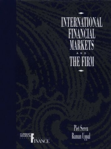 Imagen de archivo de International Financial Markets and the Firm (Current Issues in Finance) a la venta por Front Cover Books