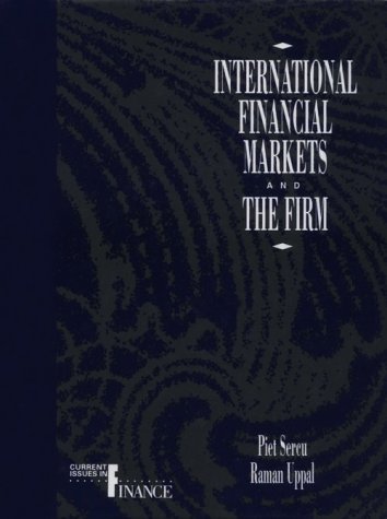 Stock image for International Financial Markets and the Firm (Current Issues in Finance) for sale by Front Cover Books