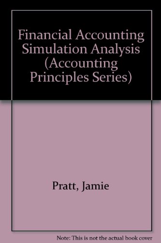 Imagen de archivo de Financial Accounting Simulation Analysis (Accounting Principles Series) a la venta por Book Alley