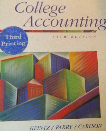 College Accounting (9780538845991) by Heintz, James; Parry, Robert W.