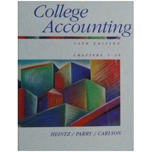 College Accounting Chorus 1-20, 3rd Printing (AB-Accounting Principles) (9780538846028) by Robert W. Parry Jr.; James A. Heintz