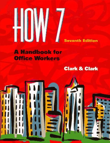 9780538846325: HOW 7: A Handbook for Office Workers
