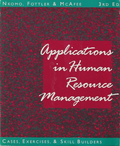 Imagen de archivo de Applications in Human Resource Management : Cases, Exercises, and Skill Builders a la venta por Better World Books
