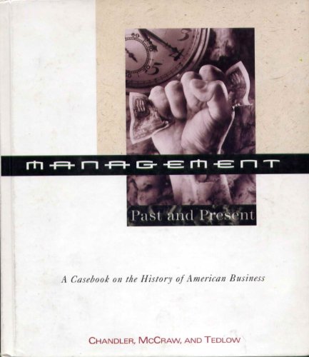 Imagen de archivo de Management : Past and Present a la venta por Better World Books