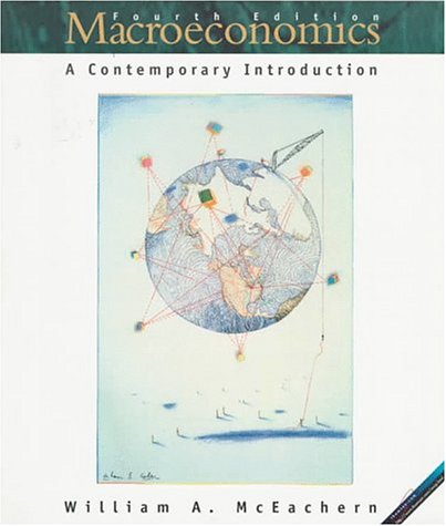 Macroeconomics: A Contemporary Introduction (9780538855150) by McEachern, William A.