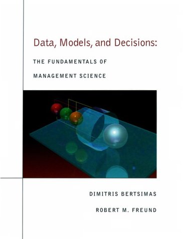 Stock image for Data, Models, and Decisions: The Fundamentals of Management Science for sale by Front Cover Books