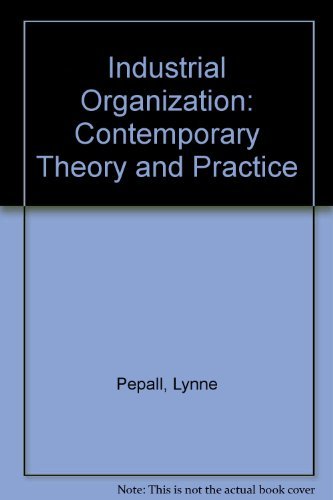 Stock image for Industrial Organization: Contemporary Theory and Practice for sale by WorldofBooks