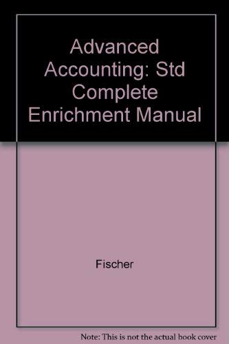 Stock image for Advanced Accounting: Std Complete Enrichment Manual for sale by Ergodebooks