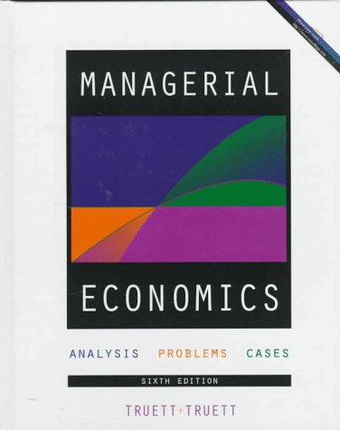 9780538868716: Managerial Economics: Analysis, Problems, Cases