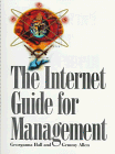 Beispielbild fr The Internet Guide for Management zum Verkauf von Books Puddle