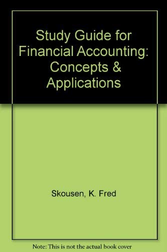 9780538876261: Financial Accounting: Study Guide, Charpters 1-13