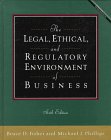 Imagen de archivo de Legal, Ethical, and Regulatory Environment of Business a la venta por HPB-Red