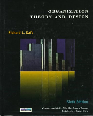 Stock image for Organizational Theory and Design for sale by Better World Books