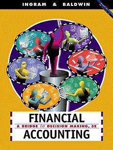 9780538879101: Financial Accounting: A Bridge to Decision Making